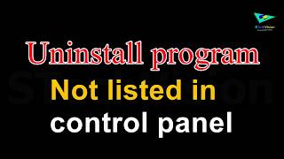 Uninstall program not listed in control panel [upl. by Iraj]