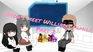 Aftons meet Williams family Williams family reacts part 2 [upl. by Letitia]