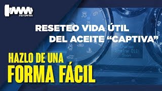 RESETEO VIDA UTIL DE ACEITE CAPTIVA  MOTORMEX [upl. by Mar]