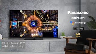 Panasonic MX650  2023 4K LED Android TV™ with timeless design [upl. by Auhso]