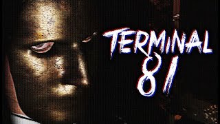 Zerando Terminal 81  Jogo de Terror e Suspense [upl. by Aikit]