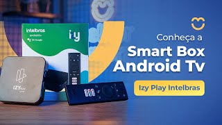 Smart Box Android Tv Izy Play Intelbras funciona Veja o teste  Melhor Compra [upl. by Yeliac]