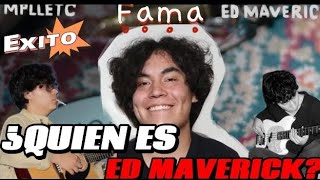 LA VIDA DE ED MAVERICK RESUMIDA EN 10 MINUTOS O MENOS LA TRAYECTORIA DE SUVIDA Y SU MUSICA [upl. by Yenwat]