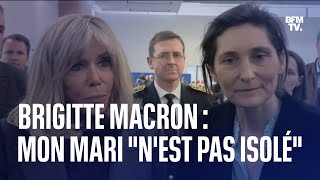 Brigitte Macron Emmanuel Macron quotnest pas isoléquot [upl. by Renner821]