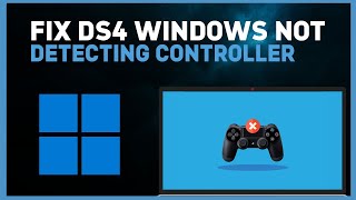 How to Fix DS4 Windows not Detecting your Controller  Step by Step 2024 [upl. by Hendon332]