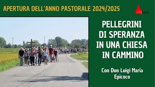 Apertura pastorale 20242025 [upl. by Heron]