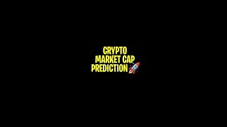 Crypto Market Cap Prediction [upl. by Aulea]