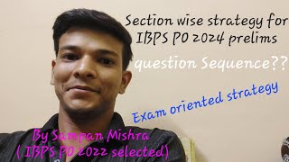 HOW TO ATTEMPT IBPS PO 2024 PRELIMS Section wise strategy 😇 ibps motivation [upl. by Alessandro941]