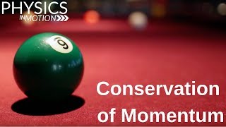 What Is Conservation of Momentum  Physics in Motion [upl. by Monney]