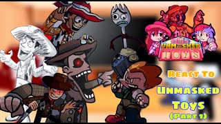 ToyStoryEXE  Fnf React To The Unmasked Toys  Toy Story Woody Creepypasta Part 1 [upl. by Strickler]