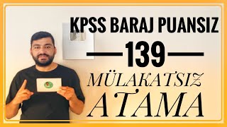 KPSS BARAJ PUANSIZ MÜLAKATSIZ 139 MEMUR ALIMI ANKARA ÜNİVERSİTESİ 139 PERSONEL ALIMI [upl. by Tacklind]