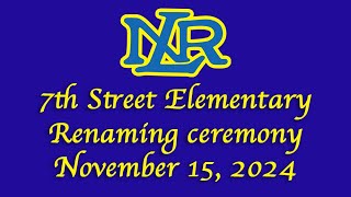 Renaming ceremony for Seventh Street Elementary School [upl. by Nayr]