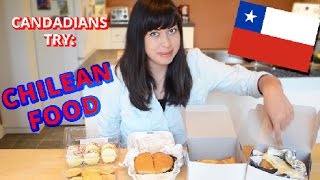 Canadians Try Chilean Food [upl. by Hessney]