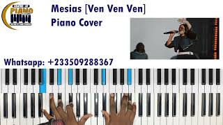 Mesias Ven Ven Ven — Averly Morillo Piano Cover  Key F sharp [upl. by Ahselrac938]