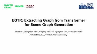 CVPR 2024 Award candidate EGTR Extracting Graph from Transformer for Scene Graph Generation [upl. by Schweiker187]