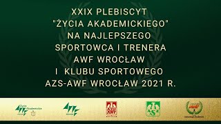 XXIX Plebiscyt na najlepszego sportowca AWF Wrocław i Klubu Sportowego AZSAWF Wrocław [upl. by Saalocin]