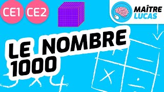 Le nombre 1000 CE1  CE2  Cycle 2  Mathématiques  Maths  Numération [upl. by Reiter]