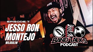 Jesso Ron Montejo Music Dedication and Passion Band Talks Podcast  7 [upl. by Nyletac]