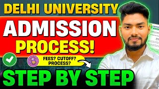 Delhi University Admission Process 2024 Step by Step 🔥 How to Get Admission in DU after CUET Exam [upl. by Atteynek]