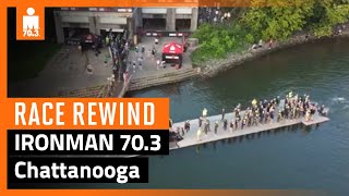 2023 IRONMAN 703 Chattanooga Race Rewind [upl. by Essam]