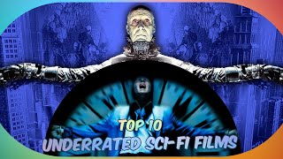 10 Underrated SciFi Movies You Need to See [upl. by Ahoufe220]