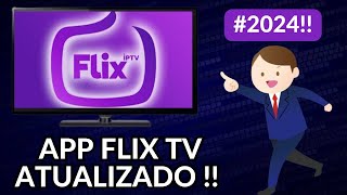 Como Configurar o app Flix Tv Atualizado em 2024 [upl. by Glori]