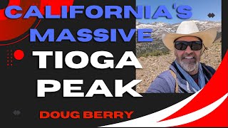 Californias massive Tioga Peak near Yosemite Doug Berry [upl. by Earazed]