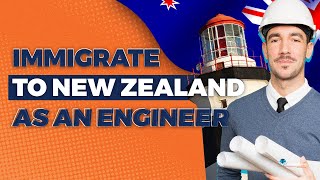 A Complete Guide to Immigrate to New Zealand as an Engineer Salary Requirements Process [upl. by Nnylatsyrc]