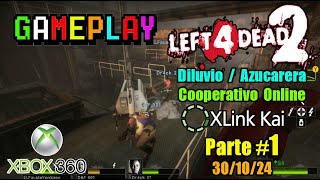 Left 4 Dead 2  Diluvio  Azucarera  Coop Online  Xlink kai  301024  Parte  PT1 [upl. by Egoreg]