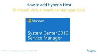 How to add Hyper V Host Microsoft Virtual Machine Manager 2016 [upl. by Gervais373]