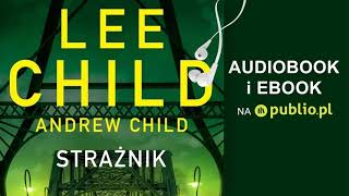 Strażnik Lee Child Audiobook PL [upl. by Alane673]