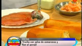 La receta del día Trucha con salsa de camarones y flan al perejil pt13gp [upl. by Anaehs428]