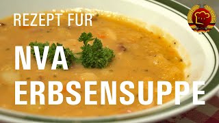 Kult  Erbseneintopf Feldsuppe nach original DDR Rezept der NVA zum selber kochen [upl. by Dwyer]