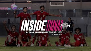 InsideTimnas  Di Balik Kemenangan Timnas Putri vs Bahrain [upl. by Merrill778]