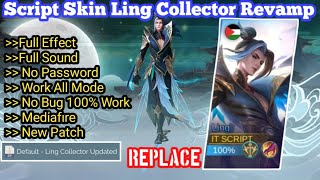 UPDATED Script Skin Ling Collector Revamped Serene Plume No Password Full Effect amp Sound With Logo [upl. by Alcus]