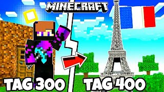 Ich baue PARIS🗼 in 400 Tagen in MINECRAFT [upl. by Notnef]