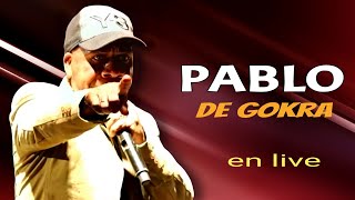 PABLO DE GOKRA EN LIVE saba oh saba à lallocodrôme [upl. by Rubel759]