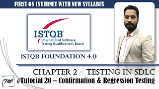 ISTQB FOUNDATION 40  Tutorial 20  Retesting  Confirmation Testing  Regression Testing  CTFL [upl. by Yraunaj]