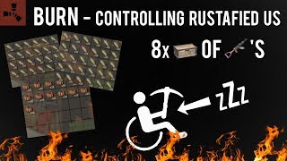 DOMINATING RUSTAFIED US MAIN  BURN [upl. by Scrivens]