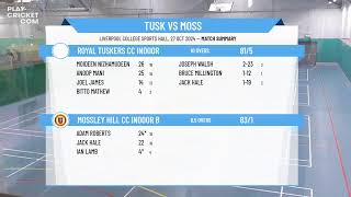 Royal Tuskers CC Indoor v Mossley Hill CC Indoor B [upl. by Ginni]