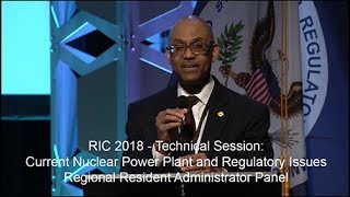 RIC 2018  Regional Session Current Nuclear Power Plant and Regulatory Issues [upl. by Schafer]