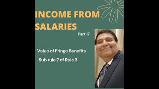 Fringe Benefits Perquisites on Fringe Benefits Perquisites Salary Income Valuation rules [upl. by Kuska]