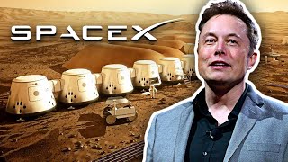 Elon Musks Plan To Colonize Mars [upl. by Ecneret]