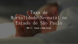 A3  Time Mortes Precoce  Taxa de Mortalidade Neonatal [upl. by Pasadis]