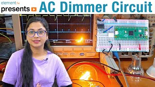 AC Dimmer Circuit Using Phase Angle Control [upl. by Ecinaj]