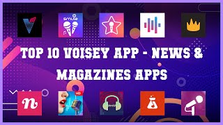 Top 10 Voisey App Android Apps [upl. by Aunson]