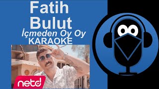 Fatih Bulutİçmeden Oy OyKARAOKE Remix SözleriCover2020 Tik tok [upl. by Sapienza]