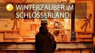 Winterzauber im Schlösserland  Weihnachtliche Highlights  Schlösserland Sachsen [upl. by Revned]