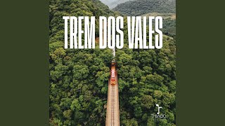 Trem dos Vales [upl. by Crescentia]