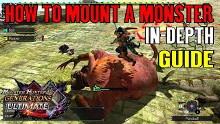 Monster Hunter Generations Ultimate How to Mount a Monster InDepth Guide [upl. by Kaiulani972]